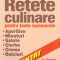 Retete culinare pentru toate buzunarele