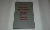 ELENA GORUNESCU - DICTIONAR FRAZEOLOGIC FRANCEZ-ROMAN si ROMAN-FRANCEZ