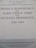 Biserica Romaneasca din nord-vestul tarii sub ocupatia horthysta 1940-1944 -Fatu