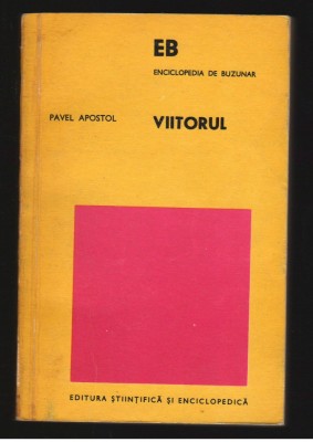 (C7925) VIITORUL DE PAVEL APOSTOL foto