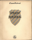 Edmond Rostand - Cyrano de Bergerac - 1947, Alta editura