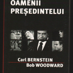 (C7918) TOTI OAMENII PRESEDINTELUI DE CARL BERNSTEIN SI BOB WOODWARD