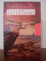 Michael A, Stackpole - Talion:Revenantul (fantasy) foto