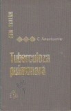 Cum tratam TUBERCULOZA PULMONARA de C.Anastasatu 1968,Carte medicina,T.POSTA