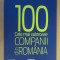 Top 100 cele mai valoroase companii din Romania 2017 - Anuar Ziarul Financiar