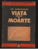 (C7917) VIATA DINCOLO DE MOARTE DE YOG RAMACHARAKA
