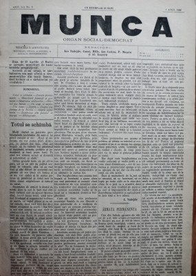 Ziarul Munca , organ social-democrat , an 1 ,nr. 6 ,1890 , I. Nadejde , C. Mille foto
