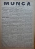 Cumpara ieftin Ziarul Munca , organ social-democrat ,an 1 ,nr. 33 ,1890 , I. Nadejde , C. Mille