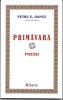 Primăvara - Petru E. Oance: Poezii Grai Banatean, Ed. Sens Arad