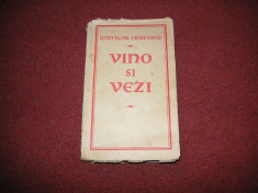 Icon. Dr. Gr. Cristescu - Vino si vezi - Meditatii - 1929 foto