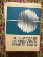 RECEPTOARE DE FRECVENTA FOARTE INALTA foto