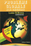 AS - Lester R. Brown - PROBLEME GLOBALE ALE OMENIRII