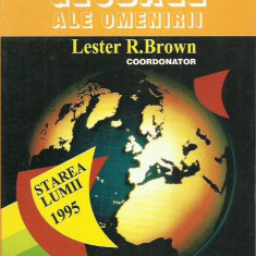 AS - Lester R. Brown - PROBLEME GLOBALE ALE OMENIRII