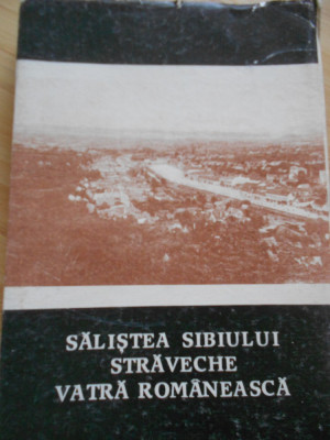 SALISTEA SIBIULUI STRAVECHE - VATRA ROMANEASCA - 1990 foto