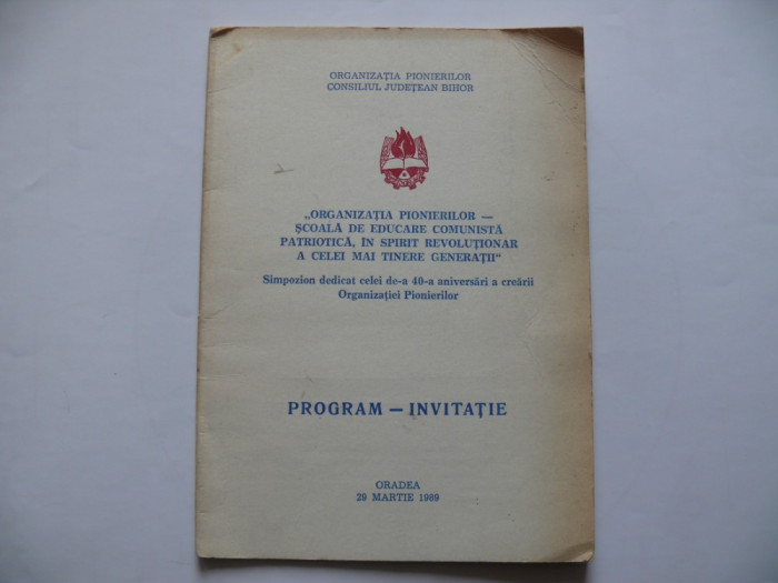 Organizatia pionierilor - simpozion dedicat celei de-a 40 aniv. , Oradea 1989