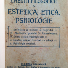 Chestii filosofice de estetica, etica, psihologie/I. Gavanescul/