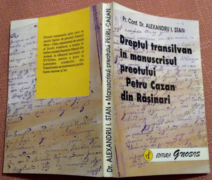 Dreptul transilvan in manuscrisul preotului Petru Cazan din Rasinari