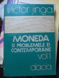 MONEDA SI PROBLEMELE EI CONTEMPORANE -VOL.1-2, Alta editura