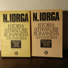 ISTORIA LITERATURII ROMANESTI CONTEMPORANE-N.IORGA( 2 VOL )