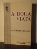 A DOUA LUMINA -GRIGORE GRIGURCU