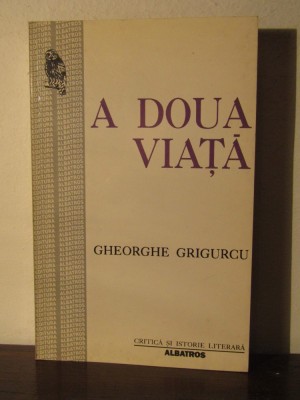 A DOUA LUMINA -GRIGORE GRIGURCU foto