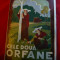 D&#039;Ennery - Cele doua orfane - Ed. IVa 1945 Universul ,trad. Aramis