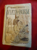 Henry Murger - Viata de Boem Ed. 1927 ,trad.VG Nalba, Cartea Romaneasca
