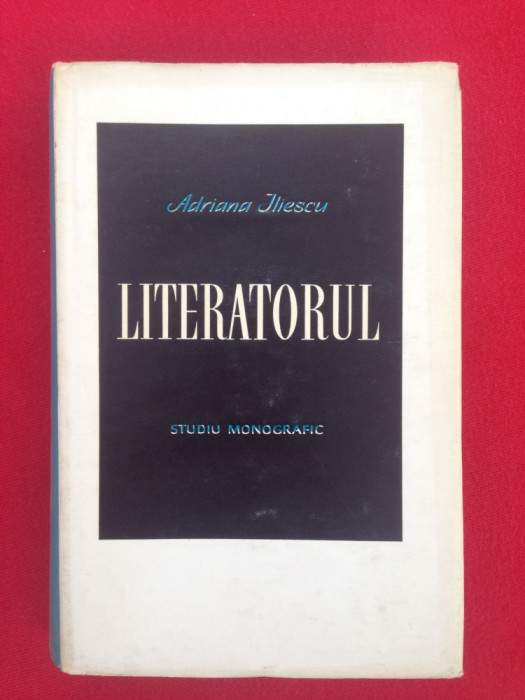 Literatorul/Studiu monografic/Adriana Iliescu/1968