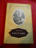 Tudor Vianu - Voltaire - Prima Ed. 1955 Ed. Tineretului , ilustratii