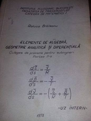 Vand Elemente de algebra,geometrie analitica si diferentiala 1978,culegere,T.GRA