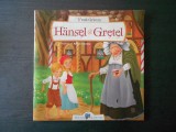 FRATII GRIMM - HANSEL SI GRETEL, 2016, Alta editura