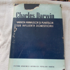 Charles Darwin - Variatia animalelor si plantelor