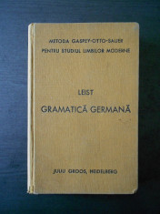 LUDOVIC LEIST - GRAMATICA GERMANA, TEORETICA SI PRACTICA {1924} foto