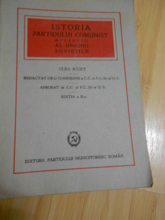 ISTORIA PARTIDULUI COMUNIST AL UNIUNII SOVIETICE - 1948 INTREBATI DE STOC