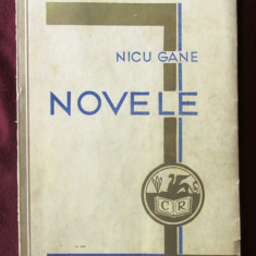 Clasicii Romani "NOVELE", Nicu Gane, 1933. Exemplar numerotat