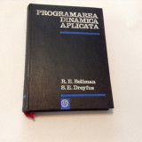 PROGRAMAREA DINAMICA APLICATA R.E BELLMAN,S.E. DREYFUS,RF12/4