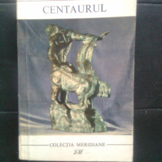 John Updike - Centaurul (Editura pentru Literatura Universala, 1968)