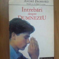 n6 Intrebari Despre Dumnezeu- Andre Frossard