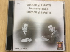 Enescu si Lipatti Interpreteaza Enescu si Lipatti dublu disc 2 cd muzica clasica foto