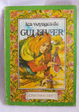 (T) Les voyages de Gulliver - Jonathan Swift, limba franceza, 1985 carte copii