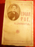 131. Dan Petrasincu - Edgar Poe ,Iluminatul- Ed. Cultura Romaneasca 1942 Prima Ed.
