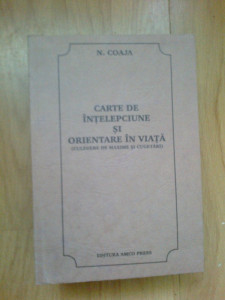 N6 Carte de intelepciune si orientare in viata - N. Coaja | Okazii.ro