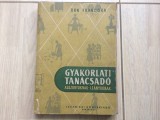 Gyakorlati tanacsado asszonyoknak leanyoknak dan franciska lb. maghiara 1959 RPR, Alta editura