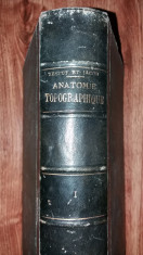 L. TESTUT - O. JACOB - TRAITE D&amp;#039;ANATOMIE TOPOGRAPHIQUE {1914} foto