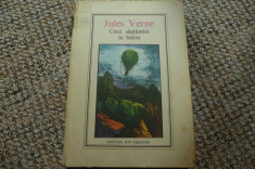 Cinci saptamani in balon de Jules Verne Ed. Ion Creanga 1972 foto