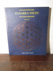 Floarea Vietii. Un secret stravechi - Drunvalo Melchizedek(vol I) foto