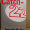 CATCH-22-JOSEPH HELLER (ENGLEZA)