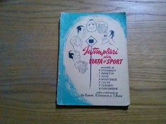 INTIMPLARI DIN VIATA SI SPORT - Gh. Roman - caricaturi: Neagu Radulescu - 1957