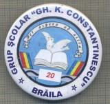 ZET1440 INSIGNA INVATAMANT - GRUP SCOLAR GH. K. CONSTANTINESCU(AGRICOL) - BRAILA