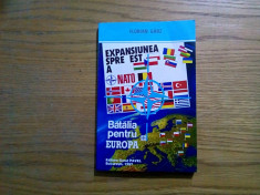 BATALIA PENTRU EUROPA - Florian Garz- Editura Corut Pavel, 1997, 315 p. foto